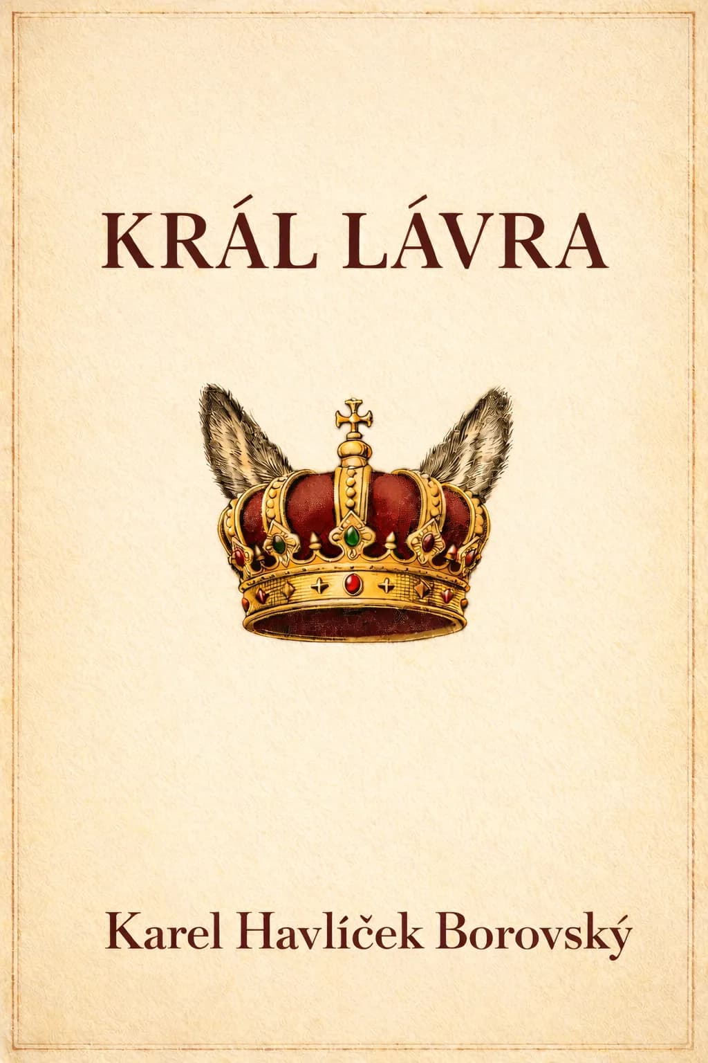 Obálka audioknihy Král Lávra — Karel Havlíček Borovský